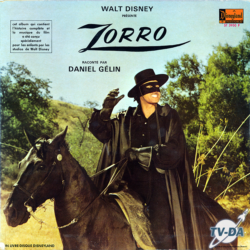 Zorro histoire disque vinyle 33 tours feuilleton Walt Disney