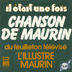L'illustre Maurin disque vinyle 45 tours maurin