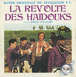 La révolte des Haïdouks disque vinyle 45 tours la evolte des haidouks
