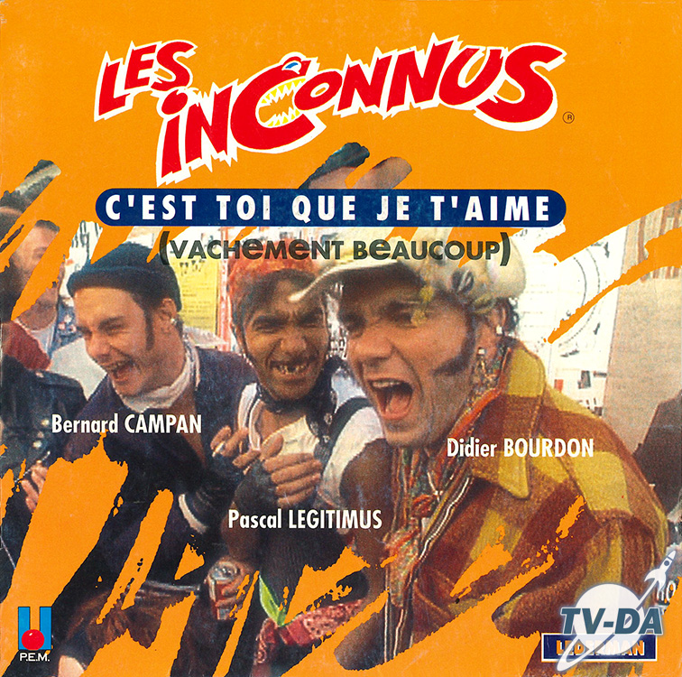 inconnus c est toi que je aime vachement beaucoup disque vinyle 45 tours