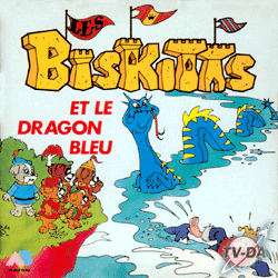 Les Biskitts et la dragon bleu livre disque 45 tours Les Biskitts