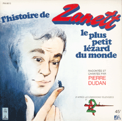 Zanett le plus petit lézard du monde livre disque 45 tours Zanett