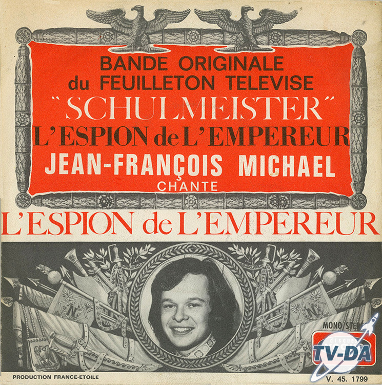 schulmeister espion empereur disque vinyle 45 tours