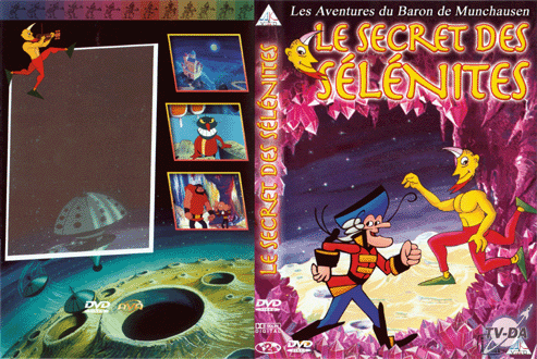 Le secret des Sélénites dvd les aventures de Baron du Munchausen
