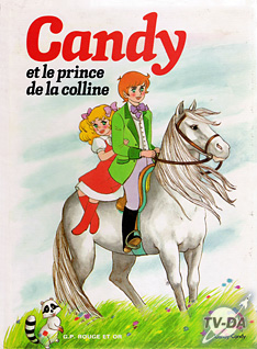 Candy et le petit prince de la colline livre Candy numero 1