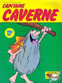 Capitaine Caverne livre collection tele parade numero 6