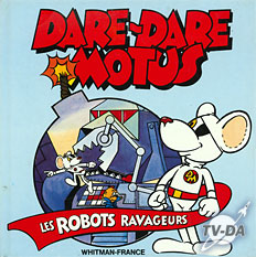 livre dare-dare motus les robots ravageurs