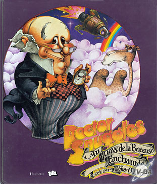 Docteur Snuggles aux pays de la berceuse enchantée livre doctor Snuggles aux pays de la berceuse enchantee
