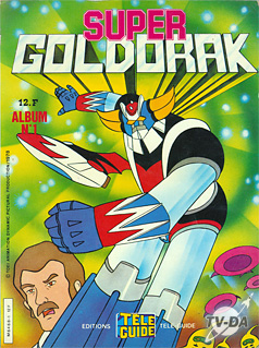 Super Goldorak album n°1 livre super goldorak album numero 1