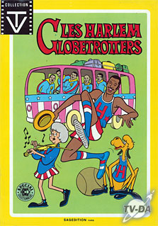 Les Harlem Globetrotters livre les harlem globetrotters