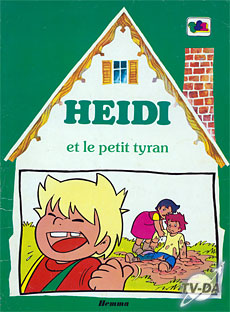 Heidi et le petit tyran livre heidi