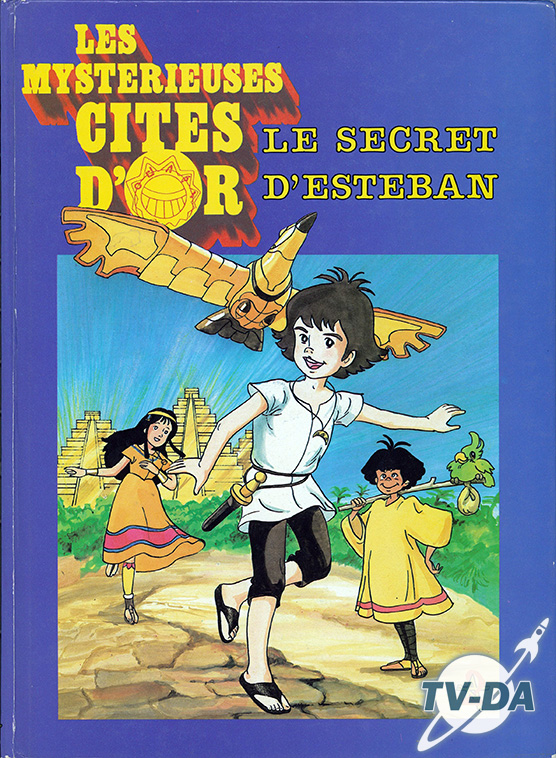 livre mystérieuses cites or secret esteban
