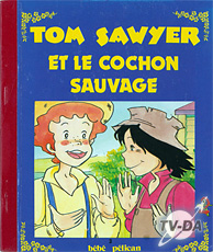 livre tom sawyer et le cochon sauvage