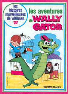 Wallygator livre wallygator