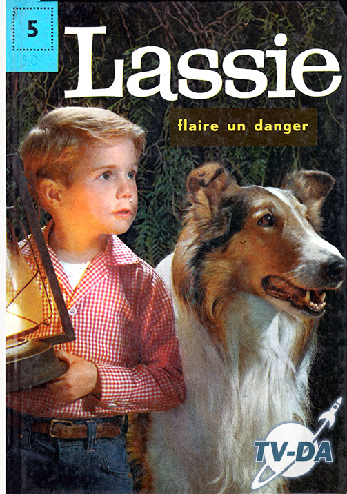 livre lassie flaire danger numero 5