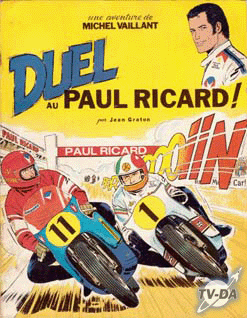 Duel au Paul Ricard livre michel vaillant