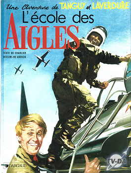 Tanguy et Laverdure - L'école des aigles livre tanguy laverdure
