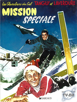 Tanguy et Laverdure - Mission spéciale livre tanguy laverdure