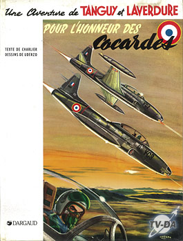Tanguy et Laverdure - Pour l'honneur des cocardes livre tanguy laverdure